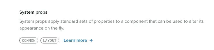 This component gets the COMMON and LAYOUT system prop groups.